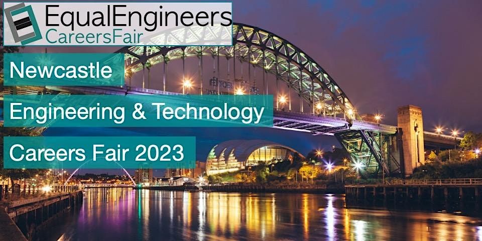 Newcastle Engineering & Technology Careers Fair 2023, 20 October | Event in Newcastle | AllEvents.in