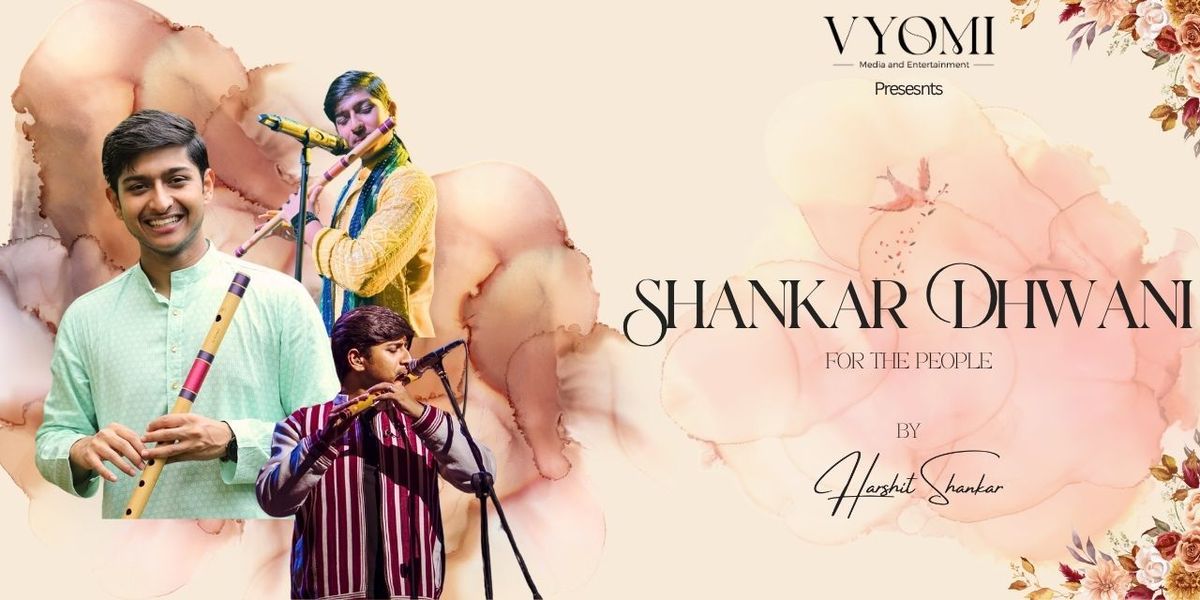 Shankar Dhwani - For the People By Harshit Shankar, 27 June | Event in Pune | AllEvents
