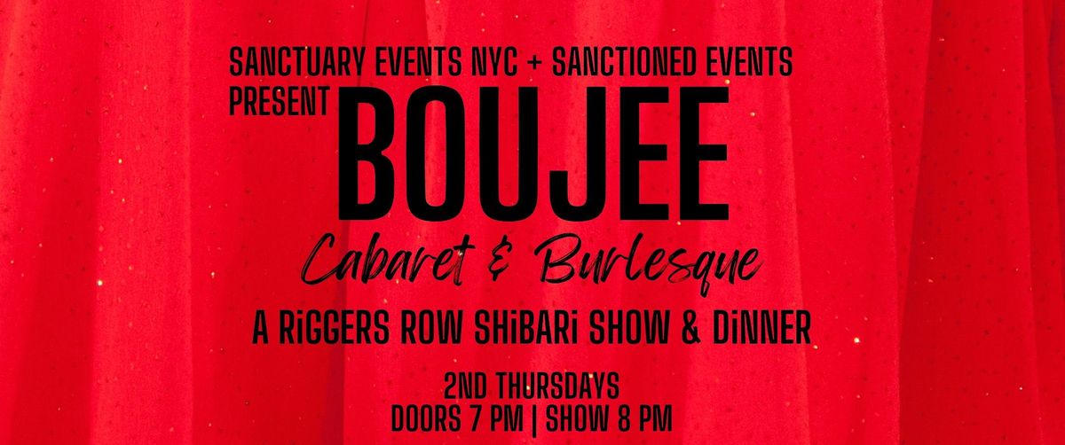 BOUJEE Cabaret & Burlesque Riggers Row | Event in New York | AllEvents