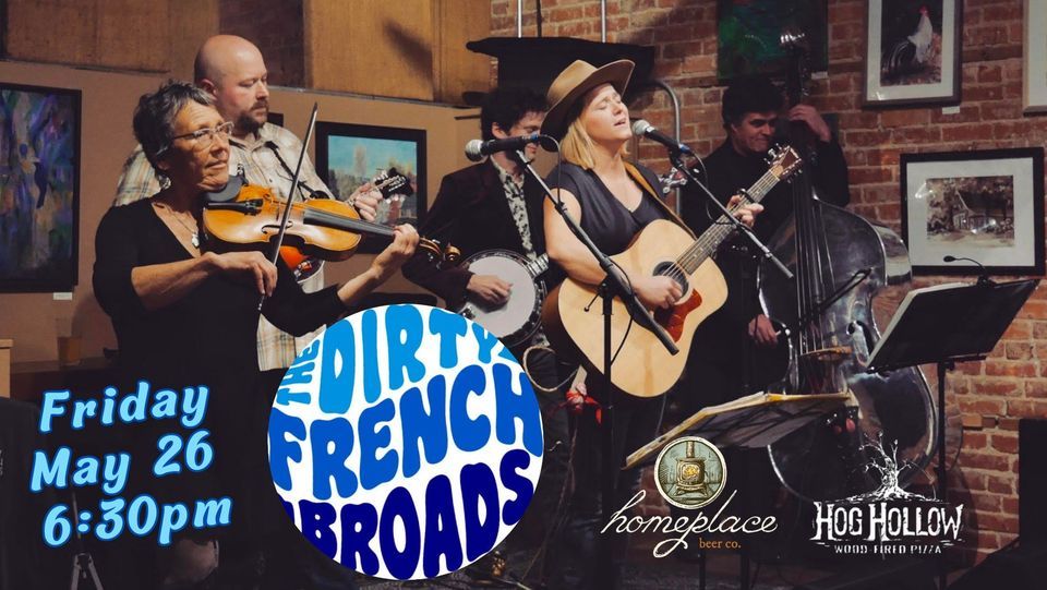 The Dirty French Broads Homeplace, Homeplace Beer Company, Burnsville