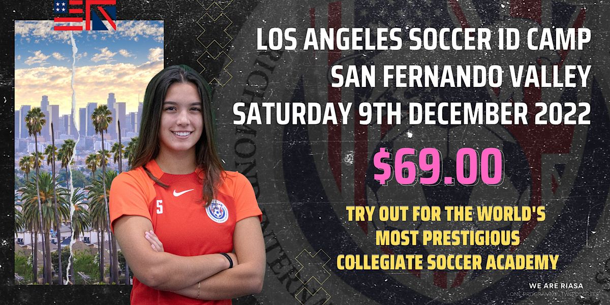 RIASA WOMENS LOS ANGELES COLLEGE SOCCER ID CAMP DECEMBER 9TH 2023