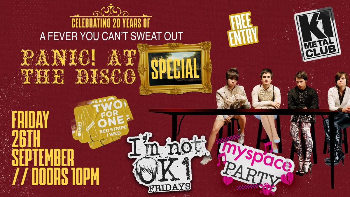 MYSPACE PARTY - P!ATD 20 Years of A FEVER YOU CAN'T SWEAT OUT, 26 September | Event in Liverpool | AllEvents