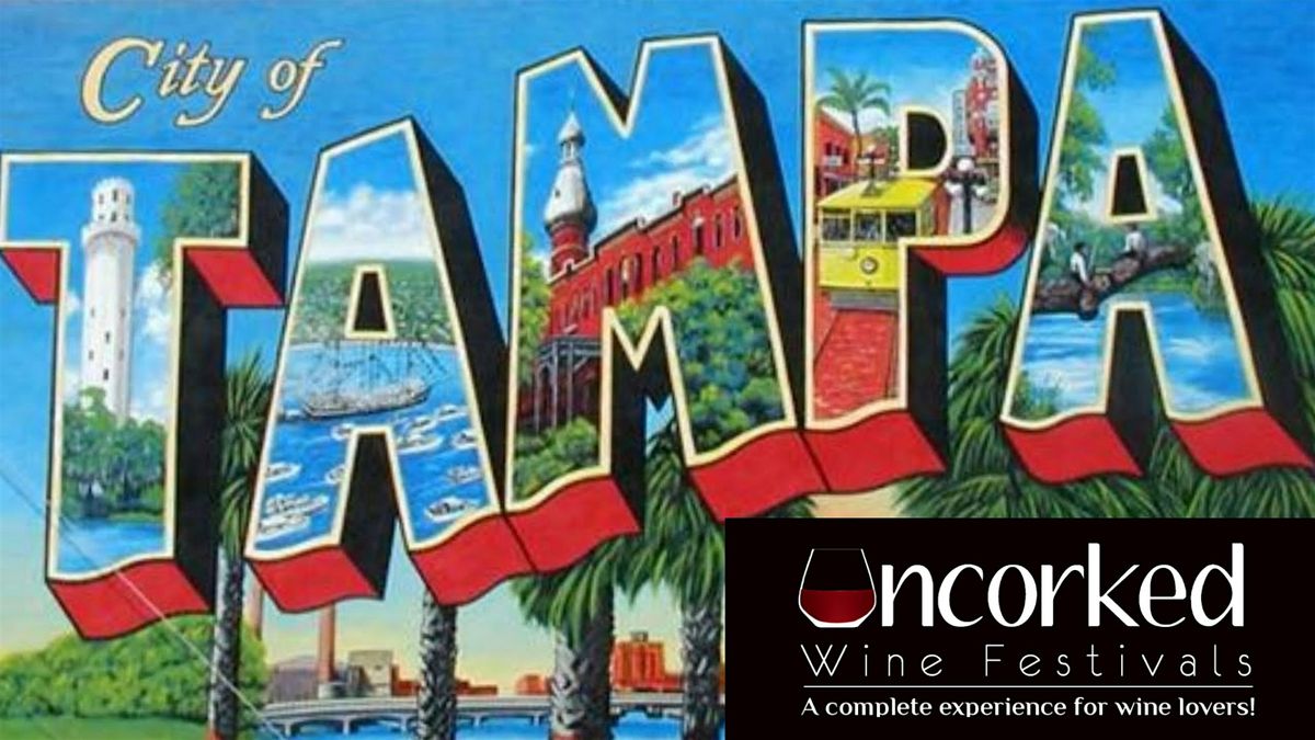 Uncorked: Tampa, 22 March | Event in Tampa | AllEvents