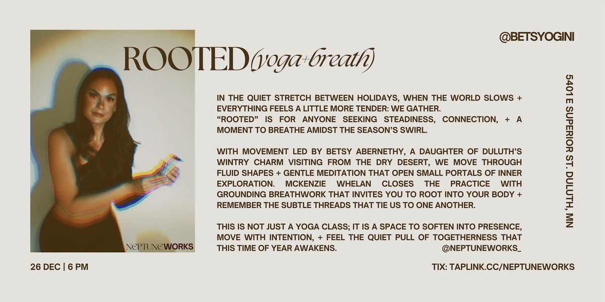 ROOTED (yoga+breath) w/ Betsy Abernethy | Duluth, MN 12/26