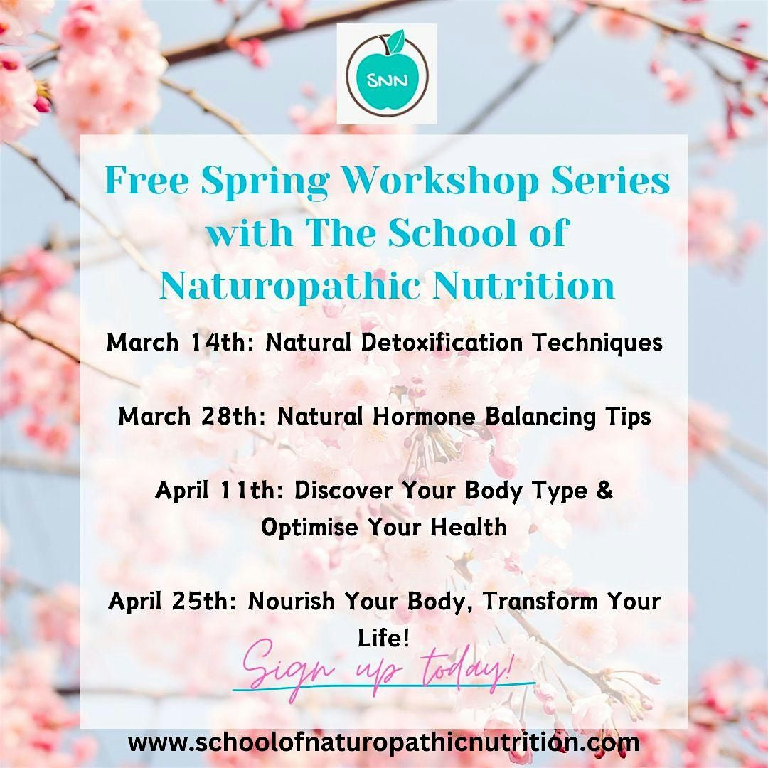 Free Spring with The School of Naturopathic Nutrition, March