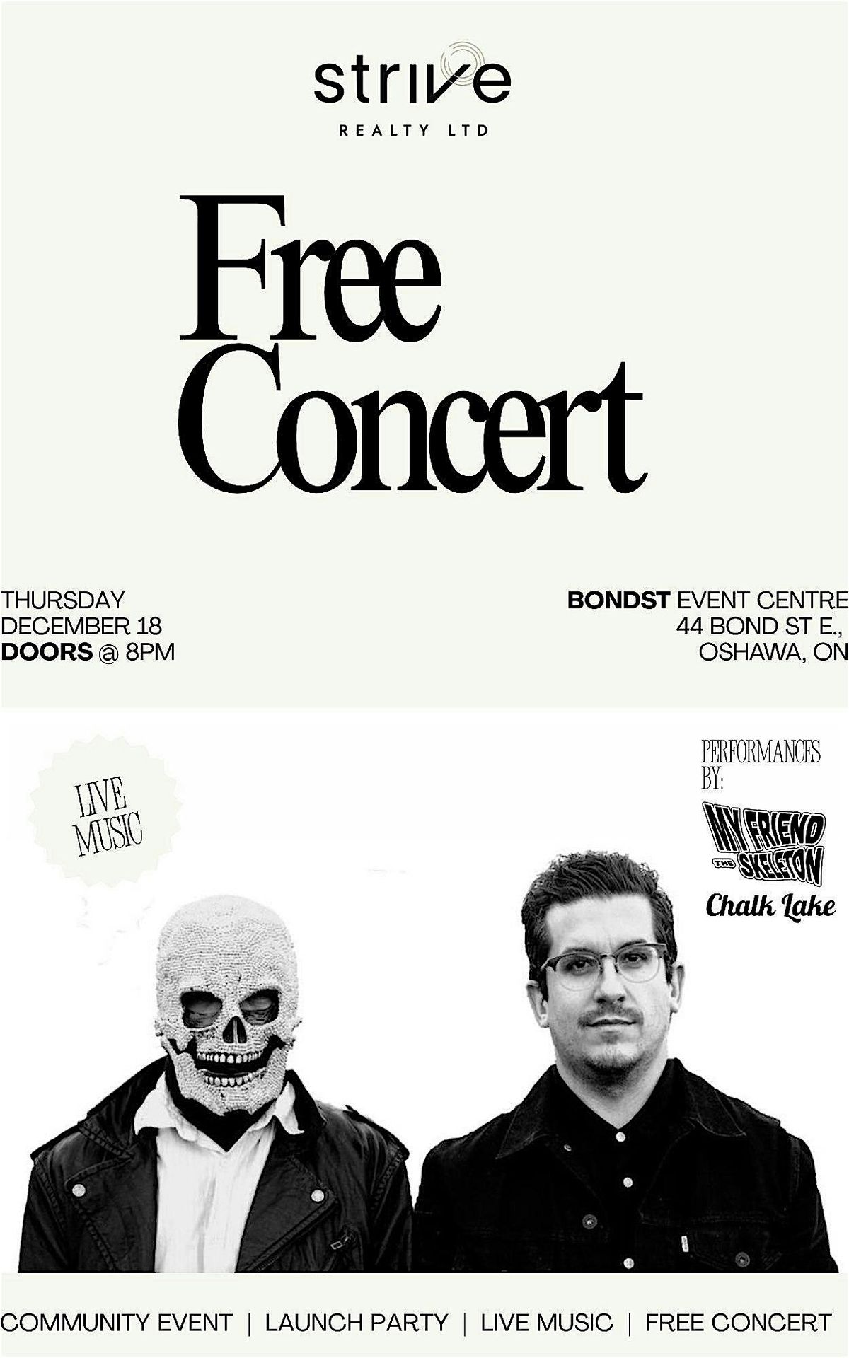 Live & Free: My Friend the Skeleton x Chalk Lake at BOND|ST, 18 December | Event in Oshawa | AllEvents