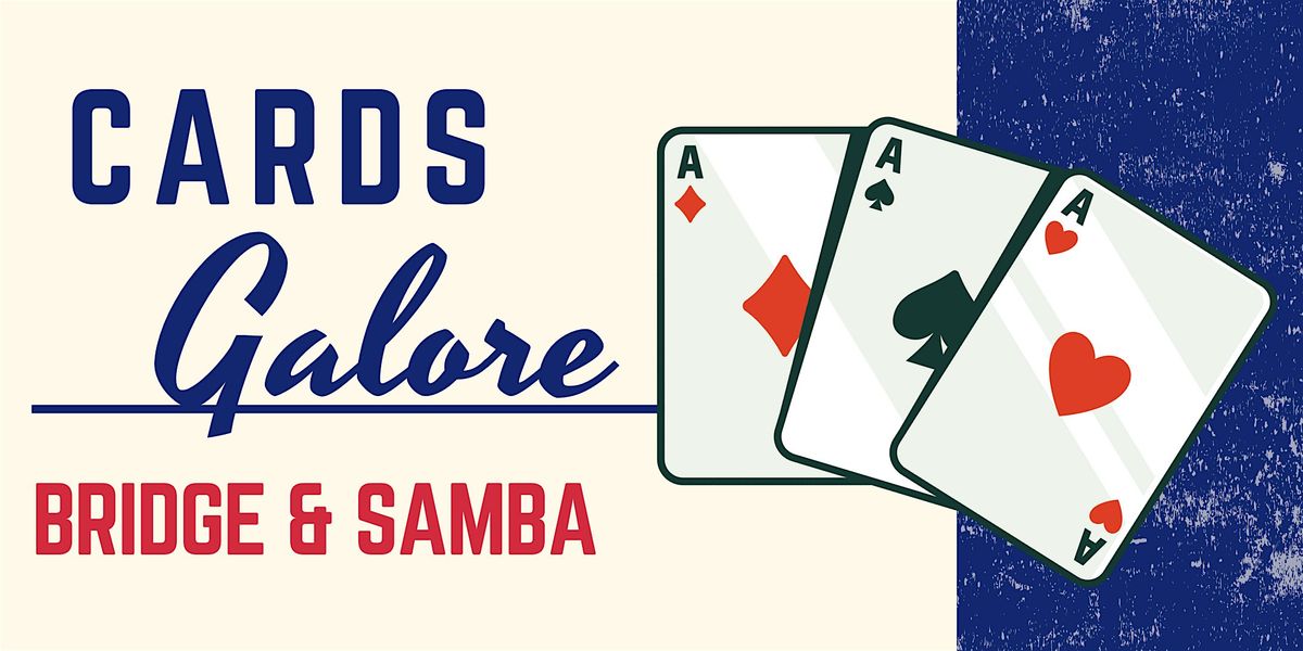 Games, Fun & Fellowship - Cards Galore! Bridge & Samba, 9 December | Event in Wildwood | AllEvents