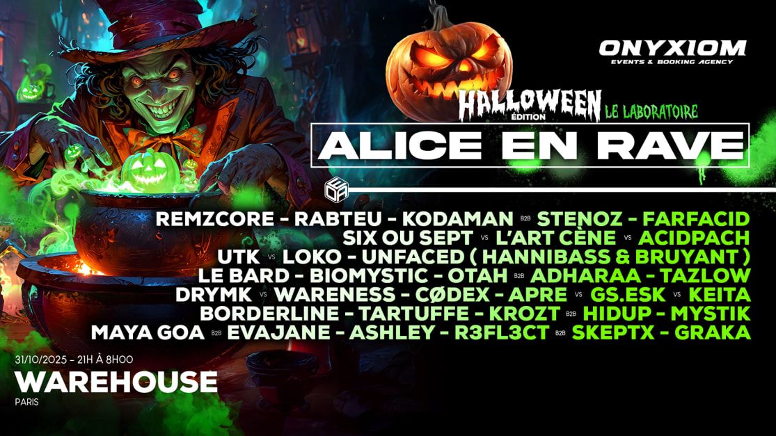Onyxiom - Alice En Rave Le Laboratoire - 2 Stages Halloween in Paris, 31 October | Event in Paris | AllEvents