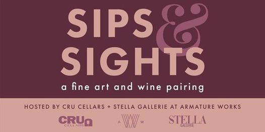 Sips Sights An Evening Of Fine Art And Wine Pairing Armature Works Tampa May 21 Allevents In