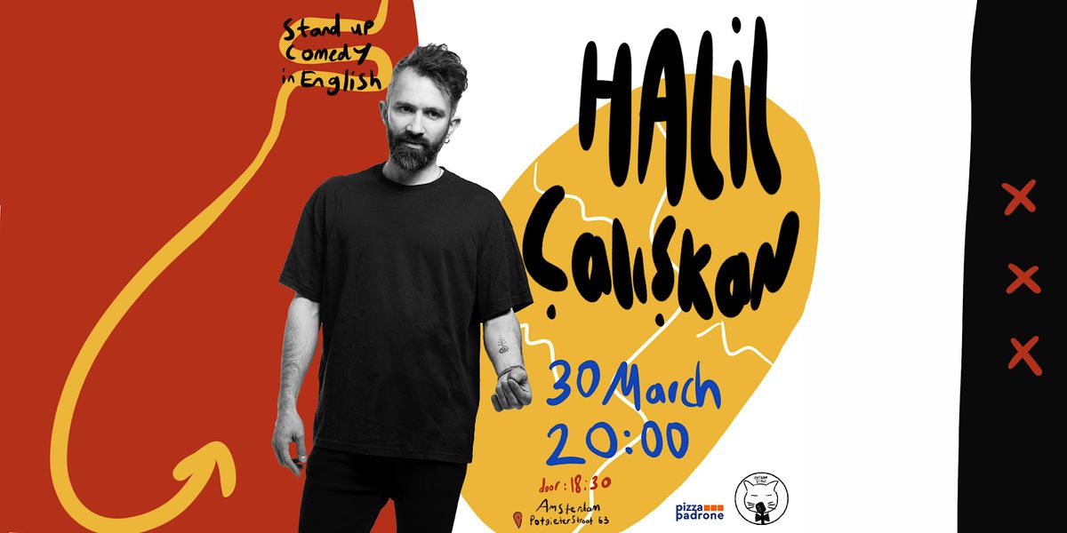 Halil Caliskan Stand Up Comedy In English 30 March Patron Stage Amsterdam March 30 2023 