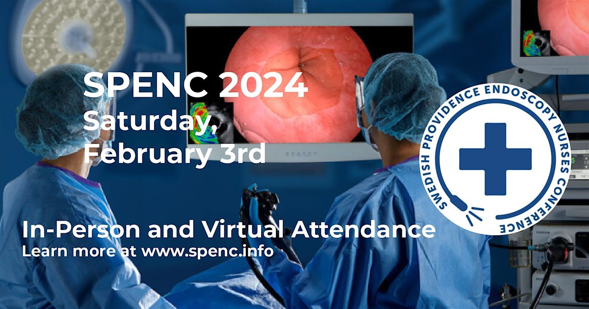 Swedish Providence Nurses Endoscopy Conference, Hyatt Regency Bellevue