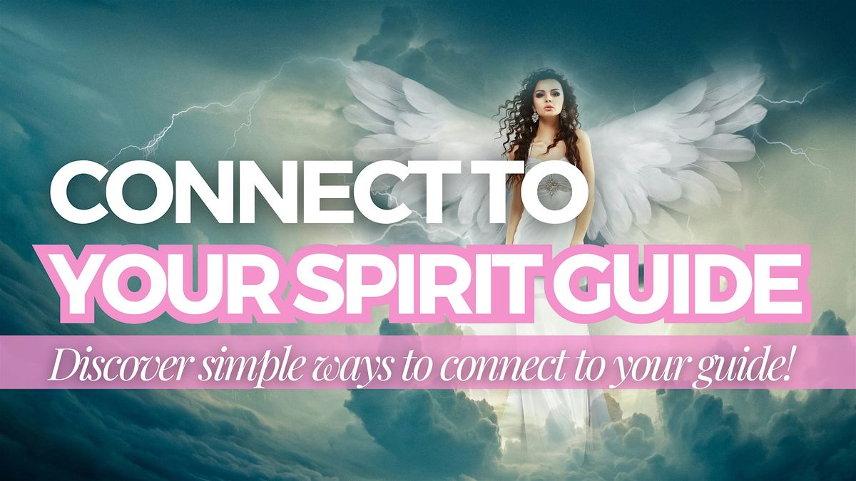 How to talk to your spirit guide Online Development Course, July 1 to ...