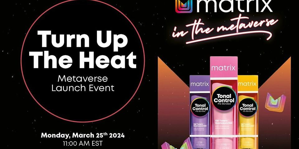 Matrix in the Metaverse - Turn Up The Heat - Launch Event, Online event ...