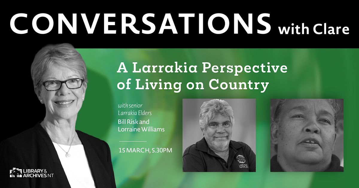 Conversations with Clare Bill Risk and Lorraine Williams, Northern