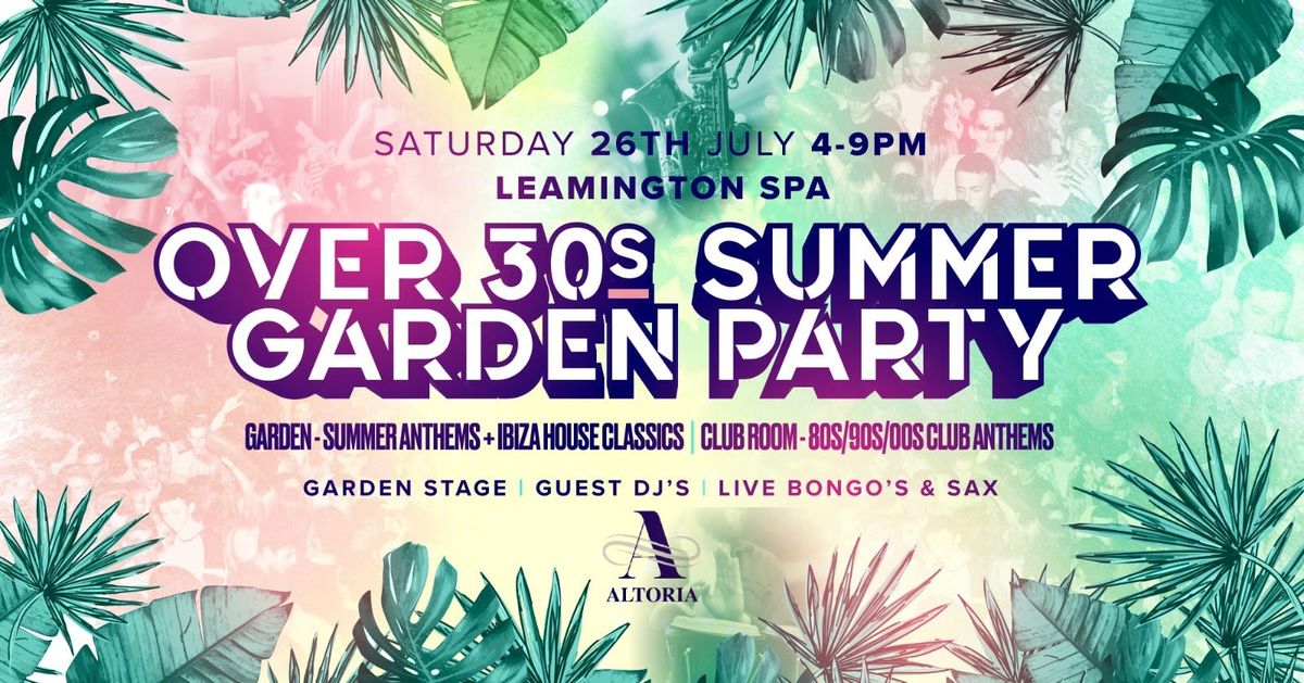 OVER 30s SUMMER GARDEN PARTY - LEAMINGTON SPA 🌞, 26 July | Event in Leamington | AllEvents