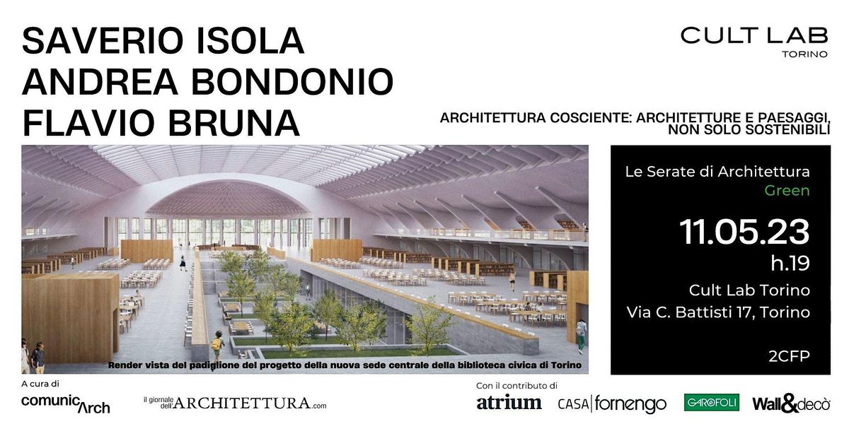 LE SERATE DI ARCHITETTURA GREEN. Isola architetti, Cult Lab Torino, 11 May 2023 AllEvents.in