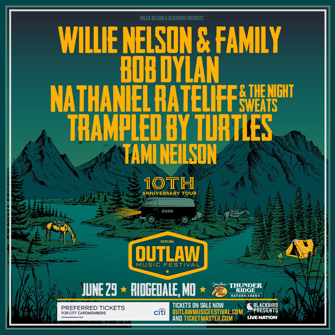 Outlaw Music Festival: Willie Nelson  Bob Dylan  Nathaniel Rateliff and The Night Sweats & Trampled By Turtles, 24 June