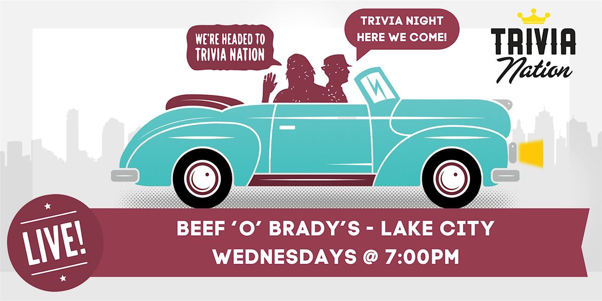 General Knowledge Trivia at Beef 'O' Brady's - Lake City $100 in prizes! | Event in Lake City | AllEvents