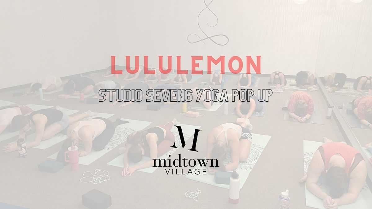 Lululemon + Studio Seven6 Yoga Pop Up, lululemon, Tuscaloosa, 28