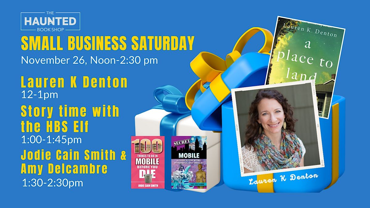 Small Business Saturday Celebration The Haunted Book Shop Mobile