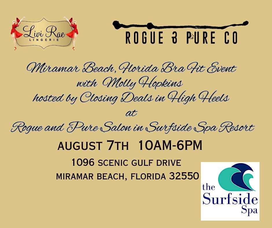 LiviRae Lingerie + Rogue Pure Salon In Surfside Spa Resort, Surfside