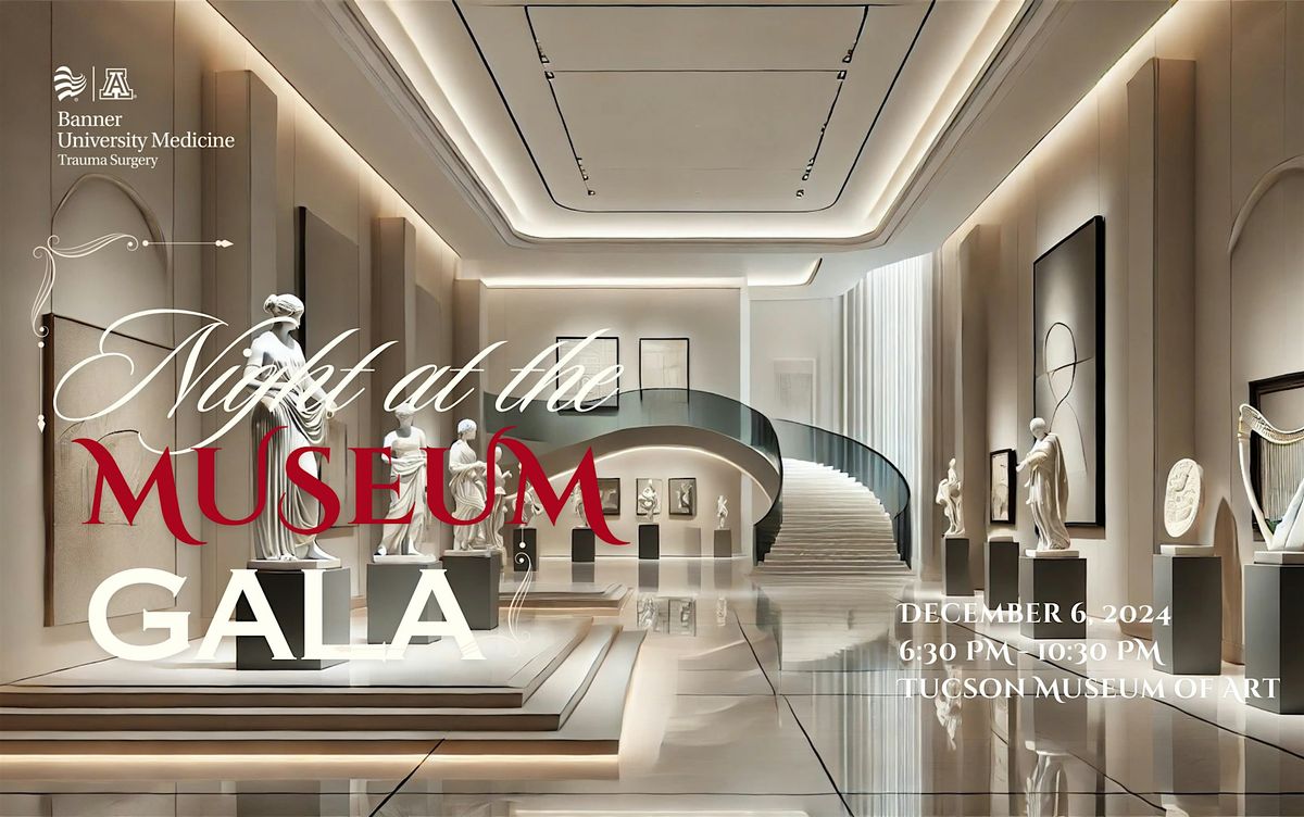 Night at the Museum Gala: Honoring Lifesavers, 5 December | Event in Tucson | AllEvents