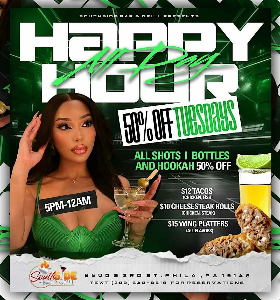 ALL-DAY HAPPY HOUR TUESDAYS AT SOUTHSIDE | Event in Philadelphia | AllEvents