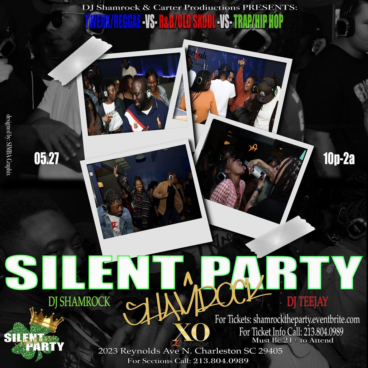 Silent Shamrock Party, XO LOUNGE, North Charleston, 27 May to 28 May