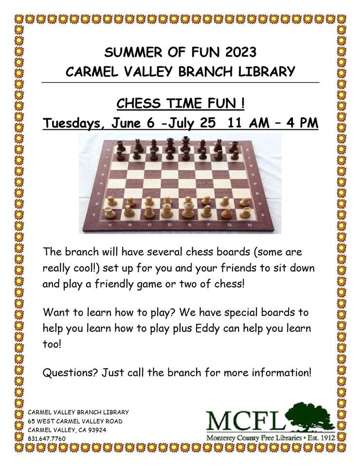 CHESS TIME FUN!, Carmel Valley Library, 6 June 2023 AllEvents.in