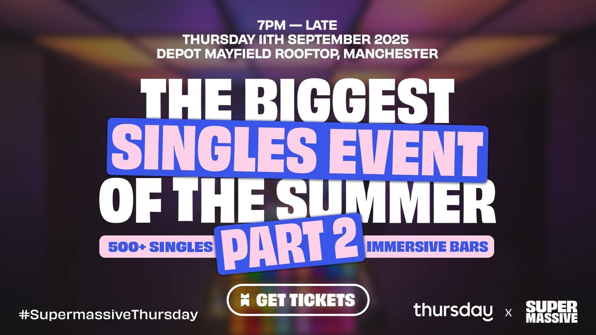 ANOTHER SUPERMASSIVE THURSDAY EVENT | Manchester, 11 September | Event in Manchester | AllEvents