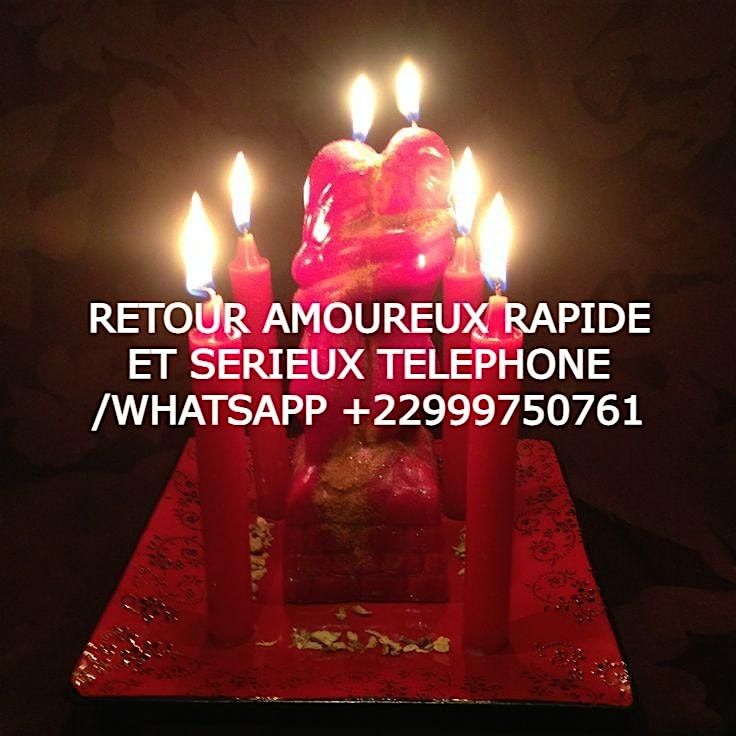 Retour affectif rapide qui fonctionne, Retour affectif , Expert marabout | Event in Paris | AllEvents