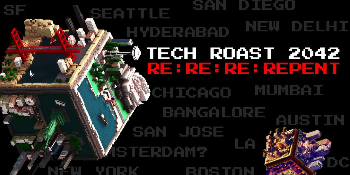 Tech Roast Show 2042, The Town Hall, New York, 23 February 2024 | AllEvents