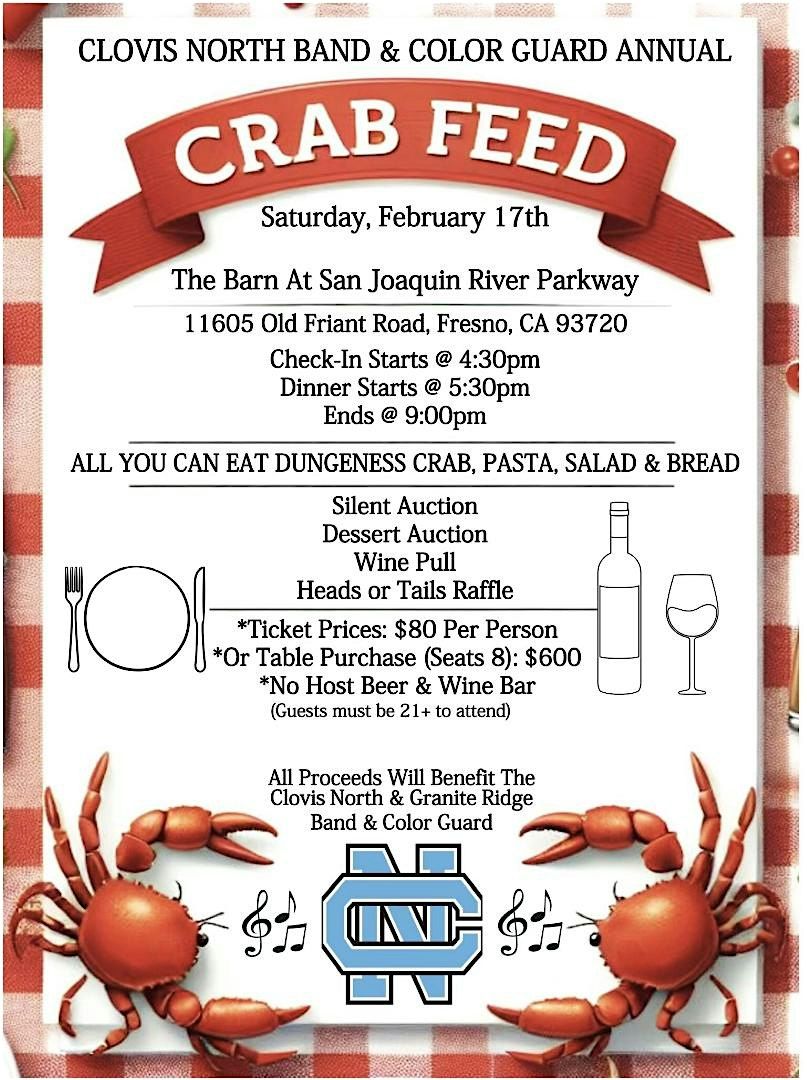 2024 Crab Feed Fundraiser (21+ only) CNHS Band & Guard, San Joaquin
