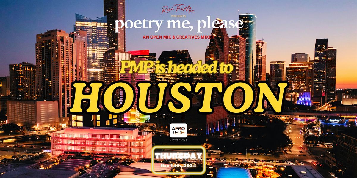 poetry me, please: Open Mic & Creatives Mixer | Event in Houston | AllEvents