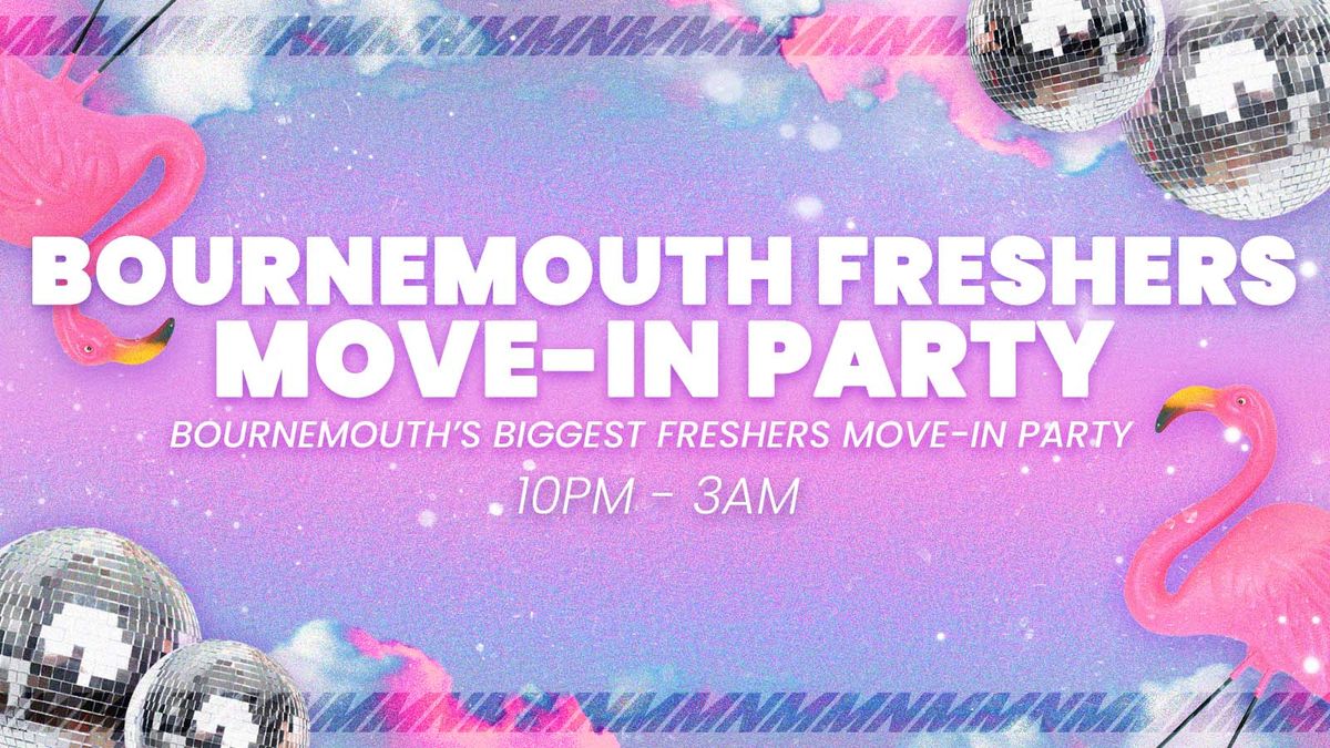Bournemouth Freshers Move in Party 🎉, 14 September | Event in Bournemouth | AllEvents