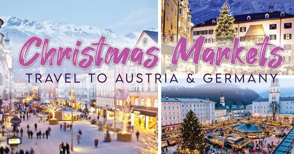 Travel Presentation Christmas Markets of Austria & Germany, Notre Dame