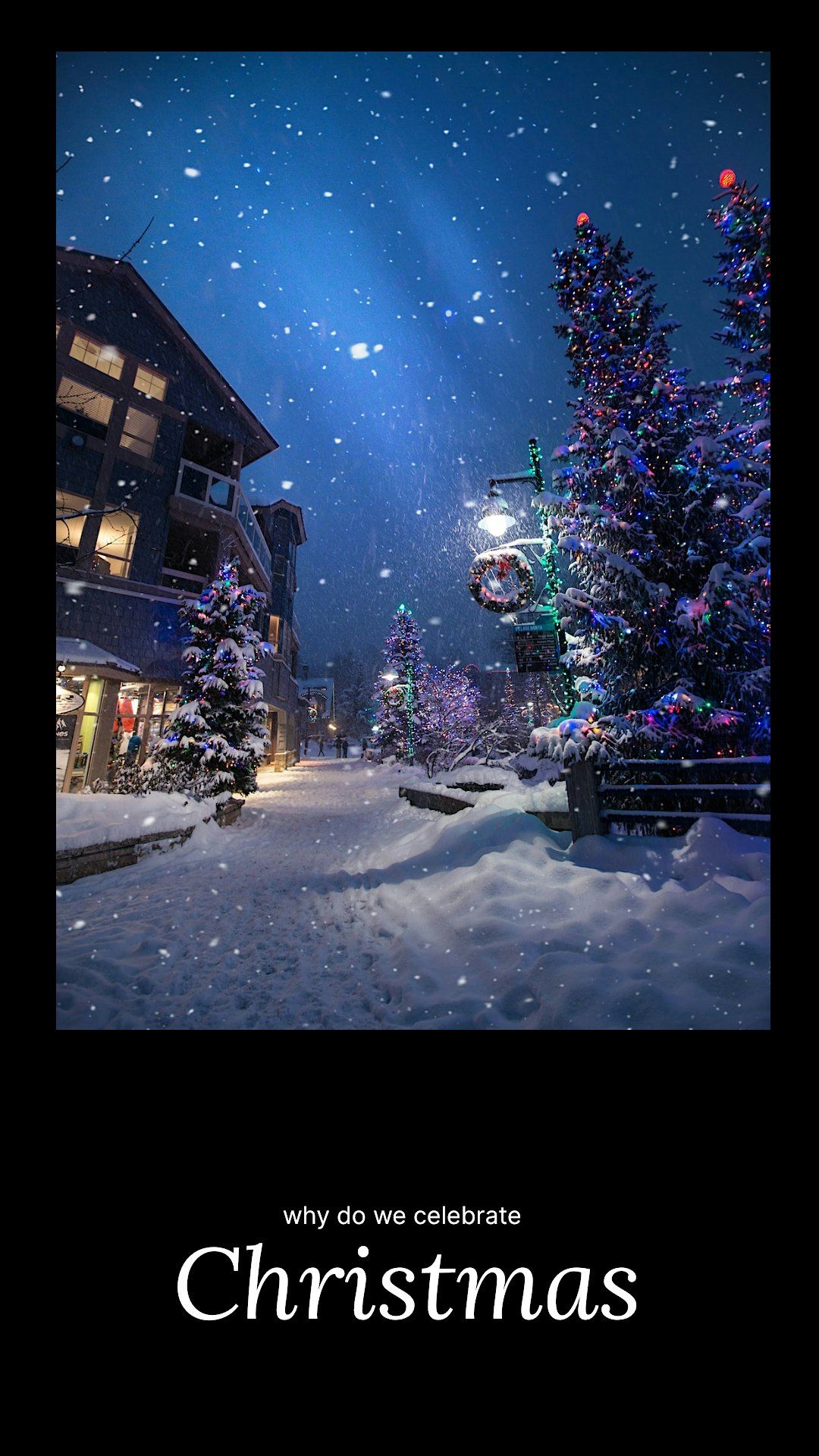 Why do we celebrate Christmas? What is the Reason for the Season