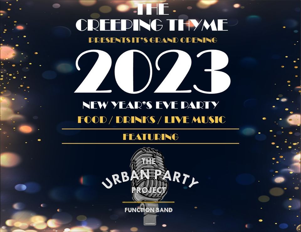 The Urban Part Project The Creeping Thyme NYE Party, Seale Hayne, Newton Abbot, December 31