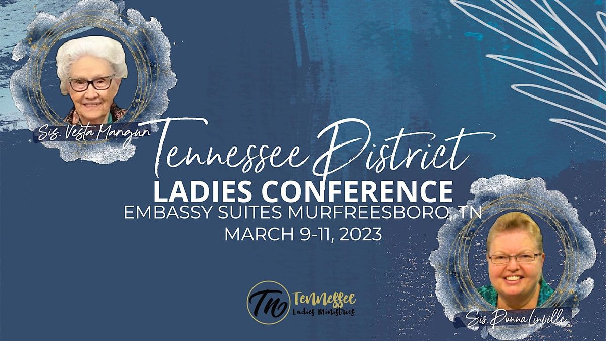 Tn District UPCI Ladies Conference 2025, Embassy Suites by Hilton