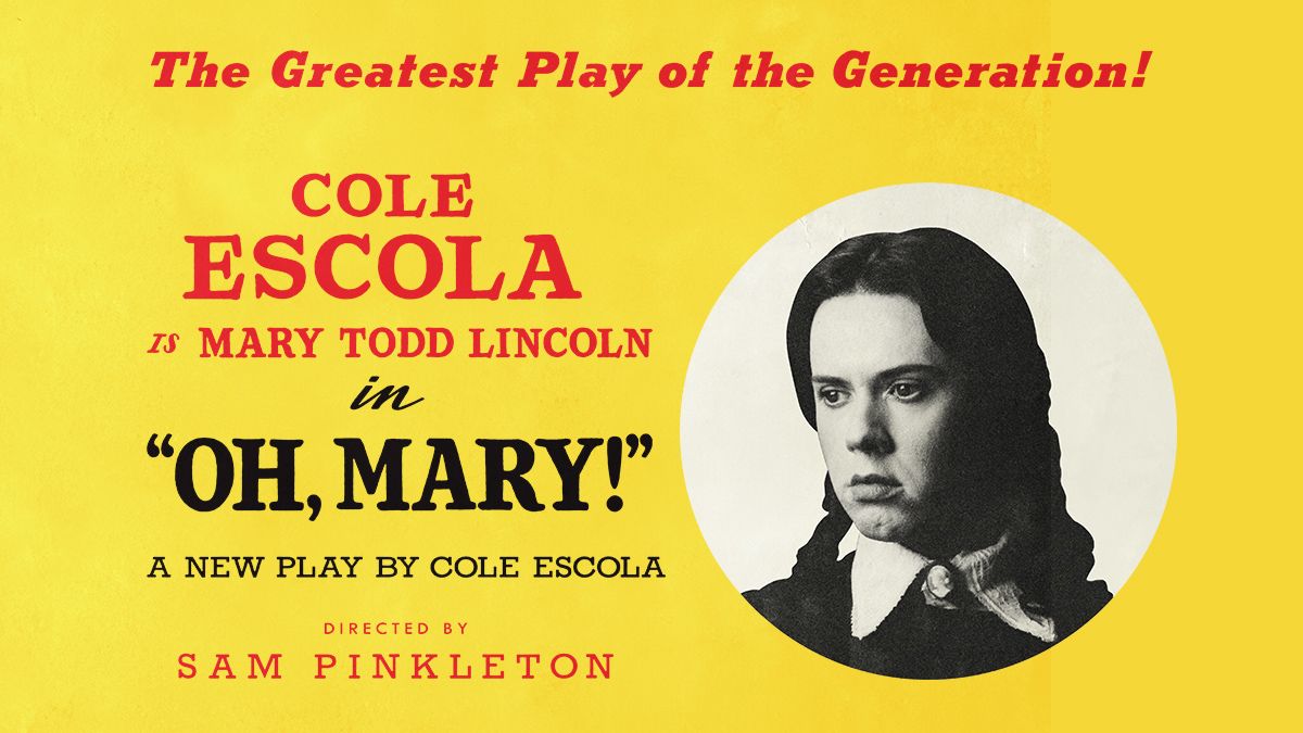 Oh Mary! starring Cole Escola - New York | Event in New York | AllEvents