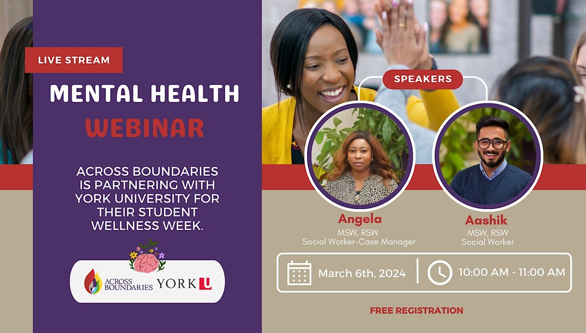 Mental Health Webinar - In Collaboration With York University, March 6 ...