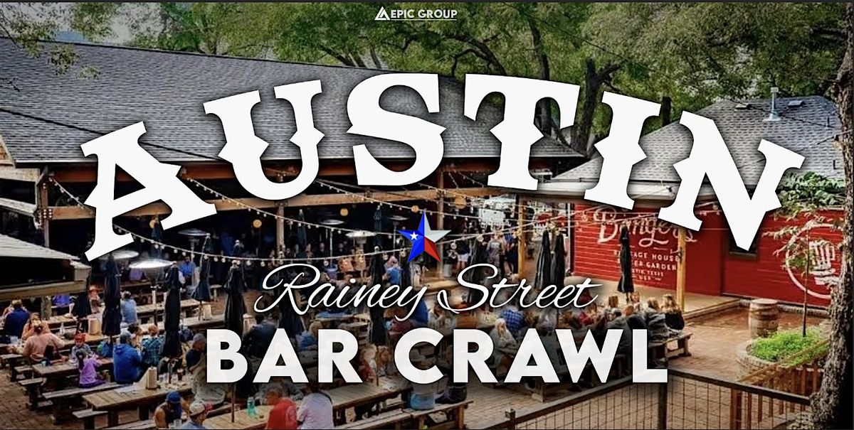 Austin Rainey Street Bar Crawl | Event in Austin | AllEvents