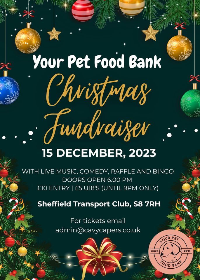 Your Pet Food Bank Christmas Fundraiser, Sheffield Transport Sports Club, December 15 2023