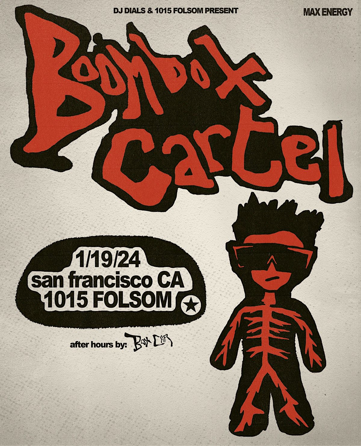 Boombox Cartel MAX ENERGY TOUR, 1015 Folsom, San Francisco, January 19