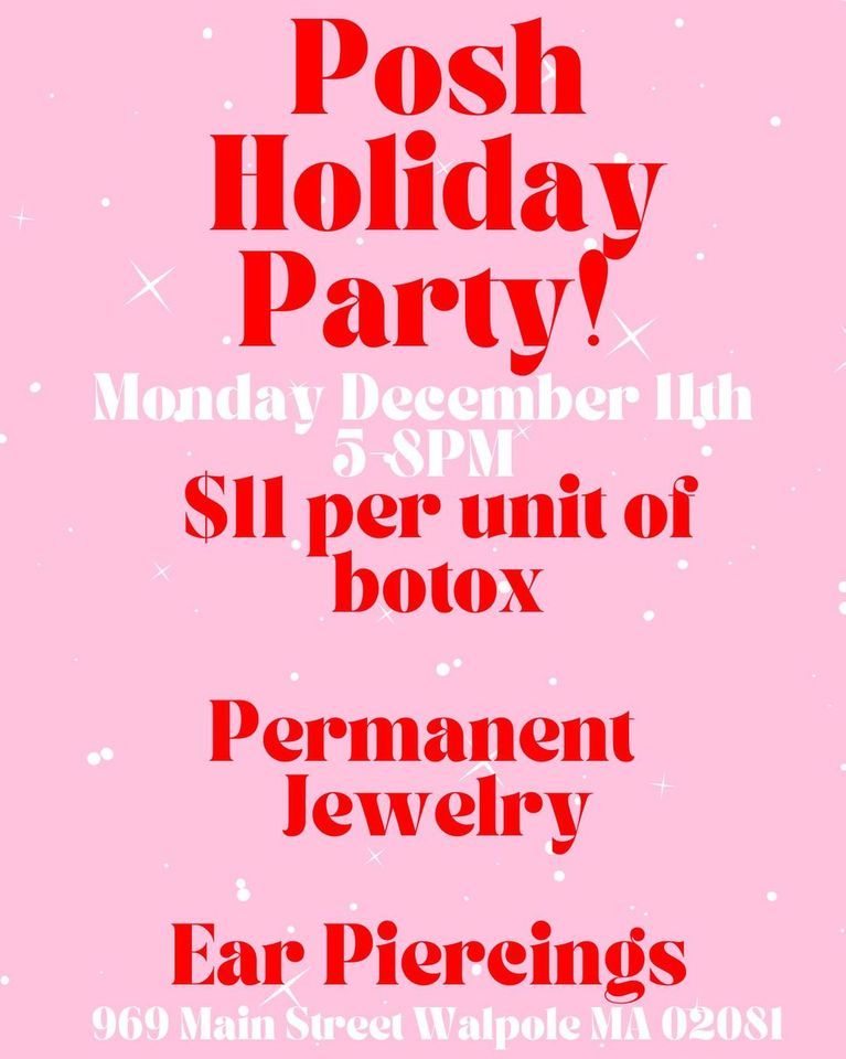 Posh Holiday Party, 969 Main St, Walpole, MA 020812965, United States