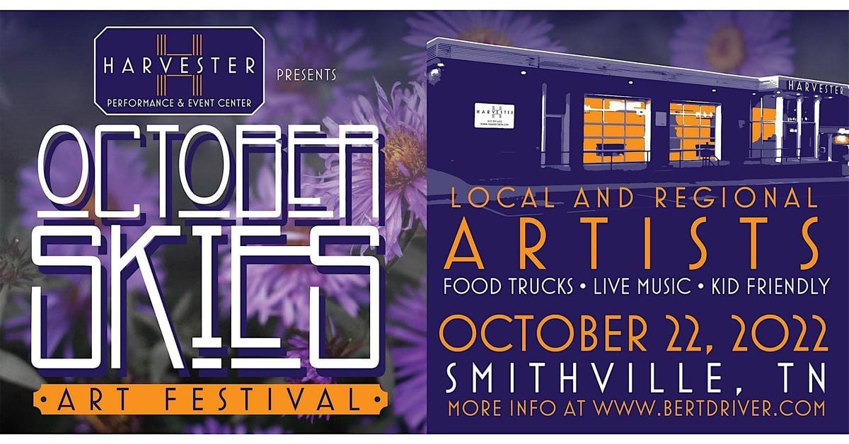 October Skies Art Festival and Open House, Harvester Event Center