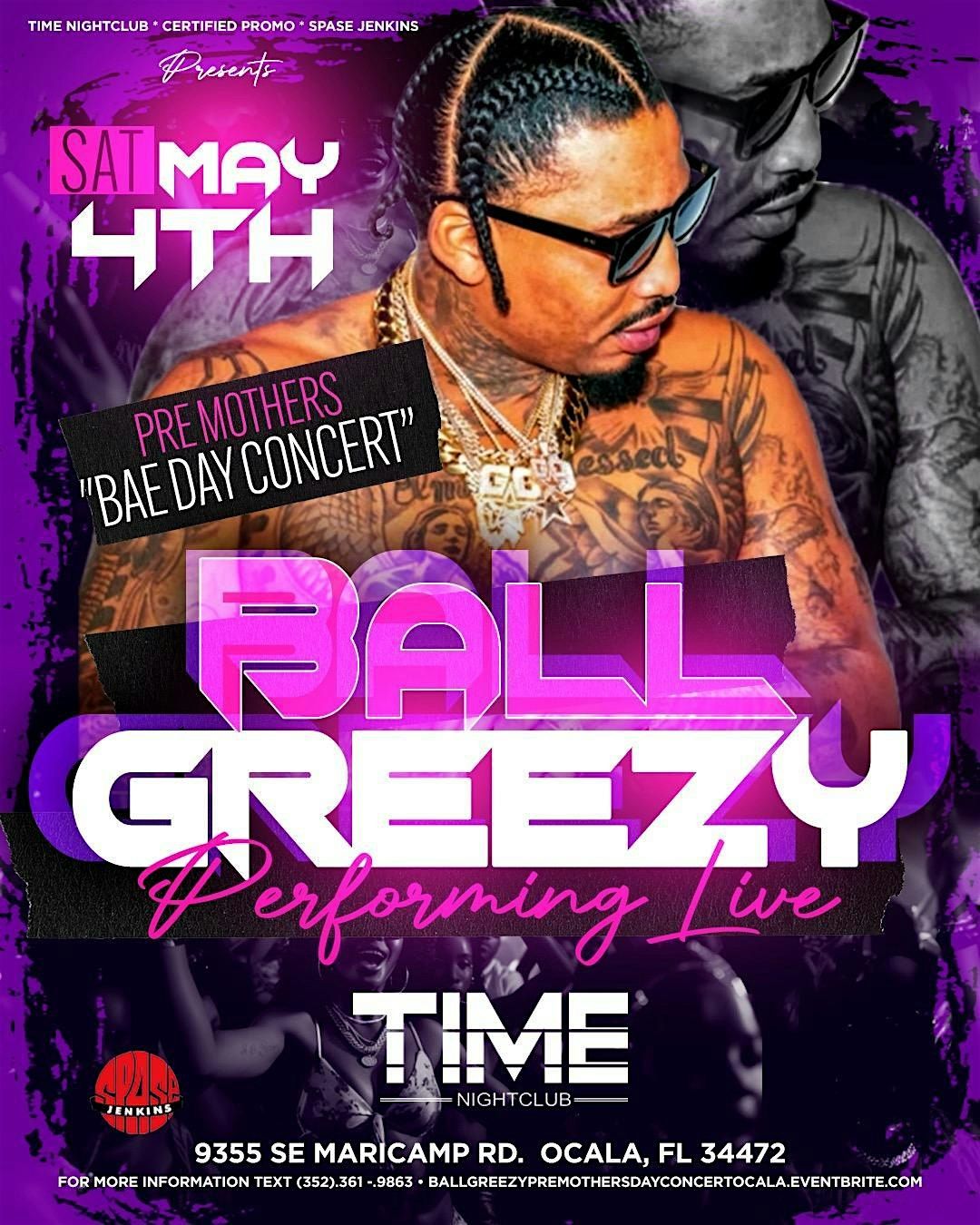 BALL GREEZY _ PreMothers Day Concert, TIME Ocala, 4 May to