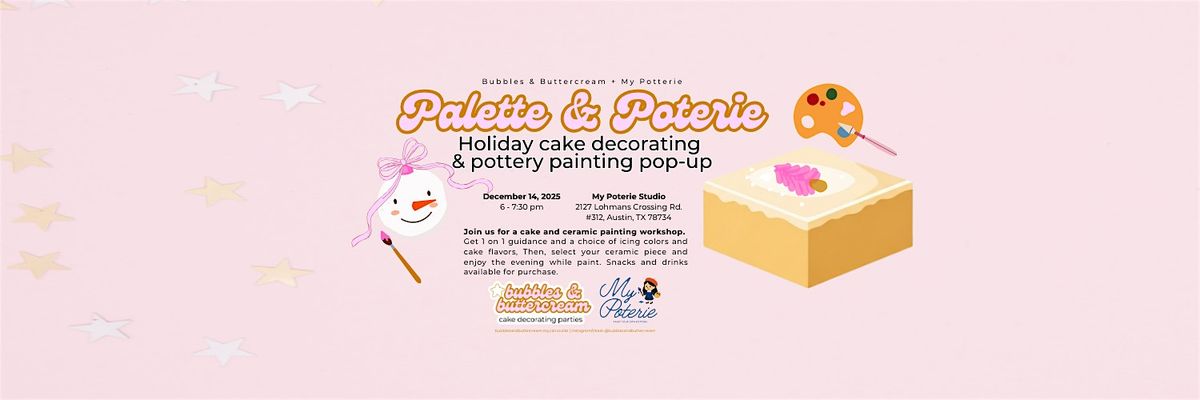 Cake Palette & Pottery Painting, 14 December | Event in Austin | AllEvents
