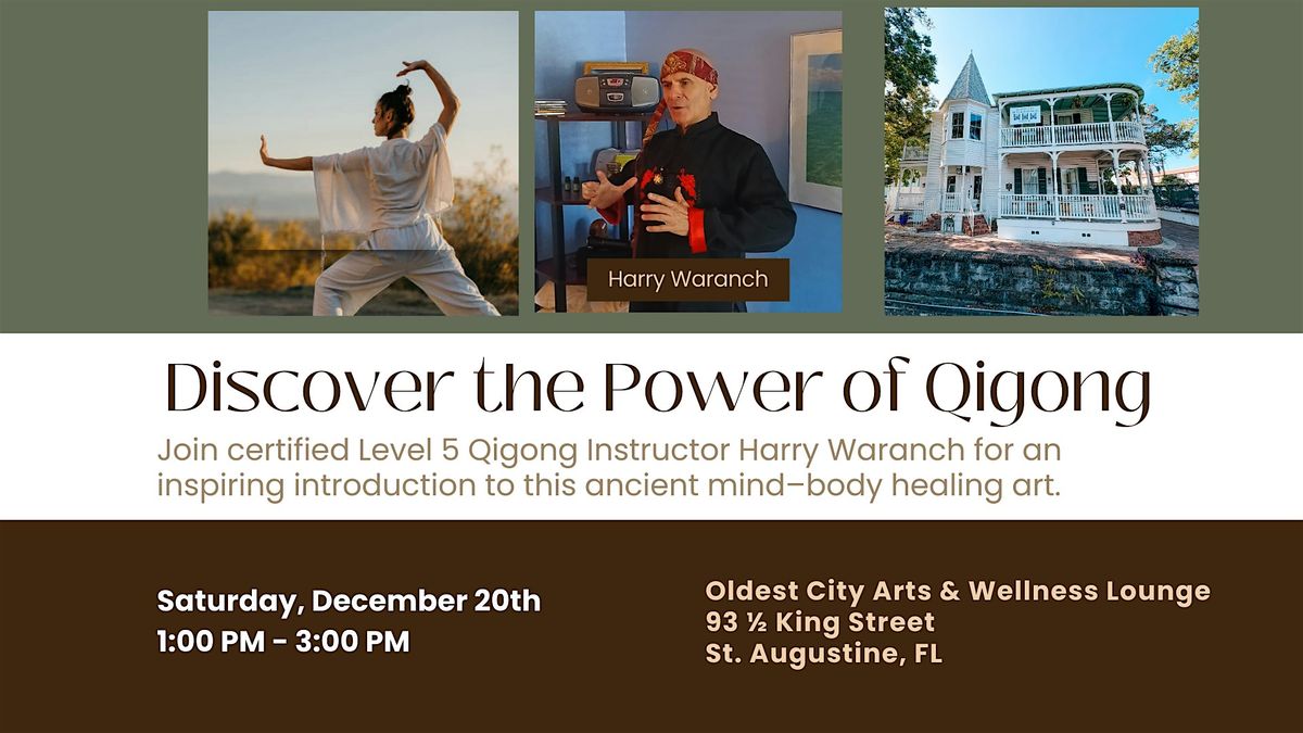 Discover the Power of Qigong, 20 December | Event in St. Augustine | AllEvents