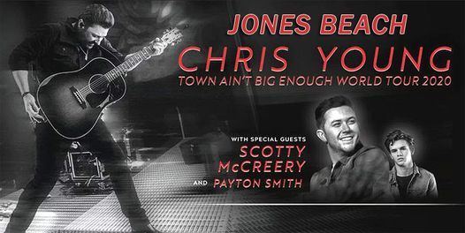 Chris Young Scotty Mccreery Payton Smith Town Aint Big En Jones Beach Amphitheater Massapequa July 13 2022 Allevents In Chris Young Set List 2022